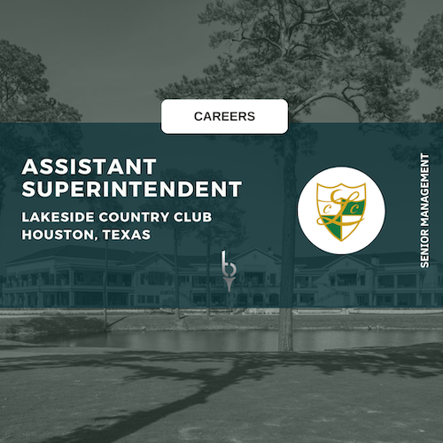 LAKESIDE COUNTRY CLUB – ASSISTANT SUPERINTENDENT