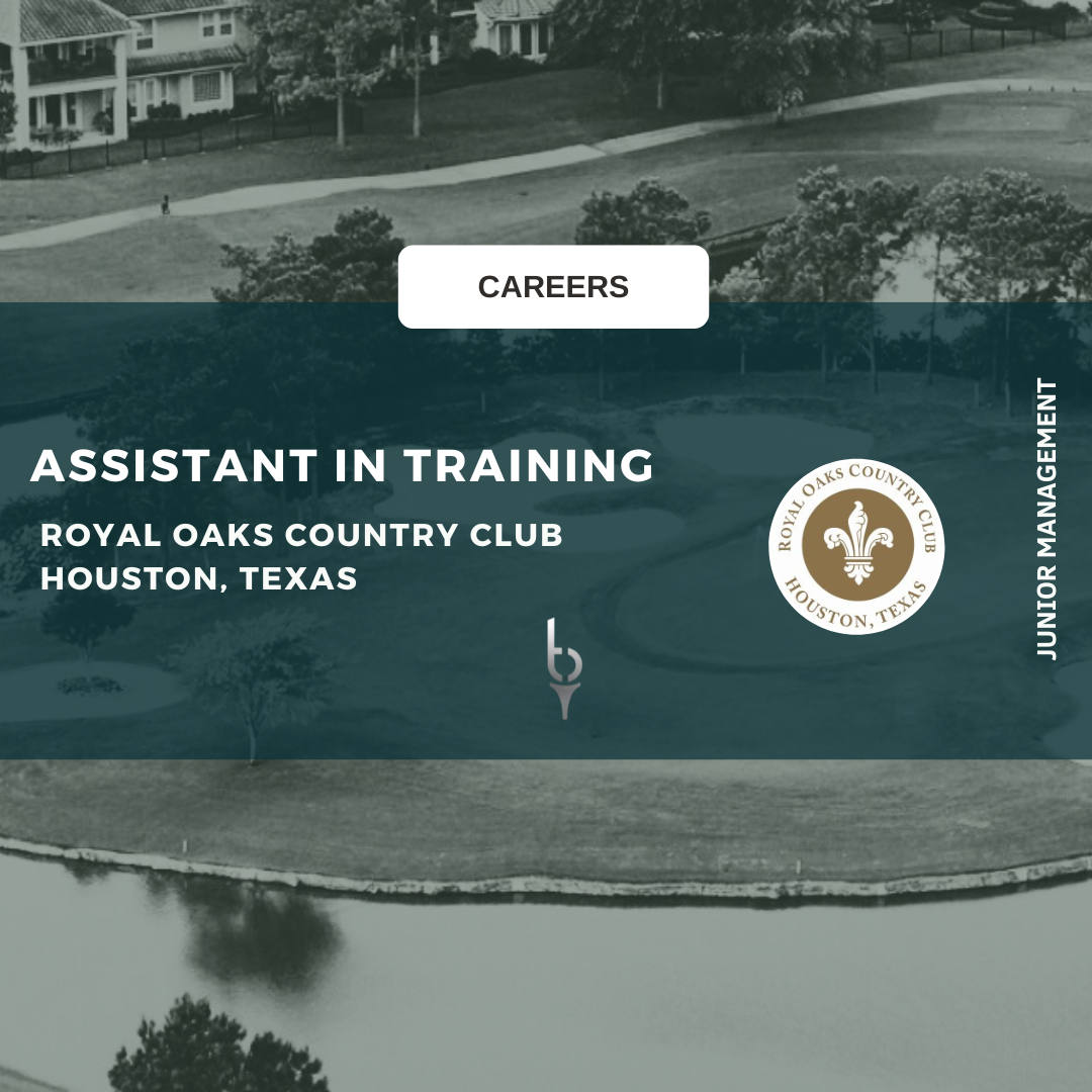 ASSISTANT IN TRAINING – ROYAL OAKS GOLF AND COUNTRY CLUB