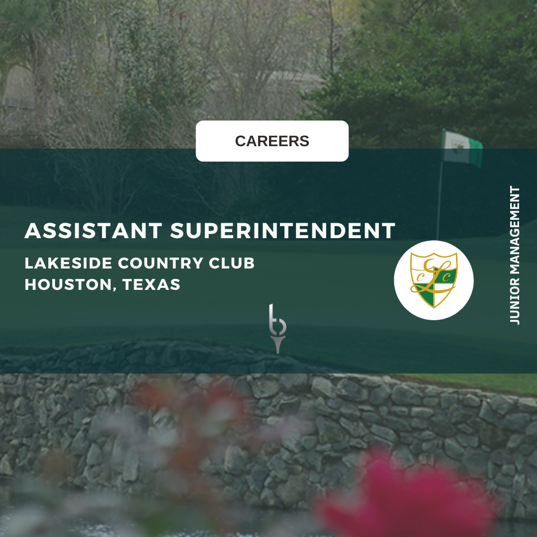 ASSISTANT SUPERINTENDENT – LAKESIDE COUNTRY CLUB