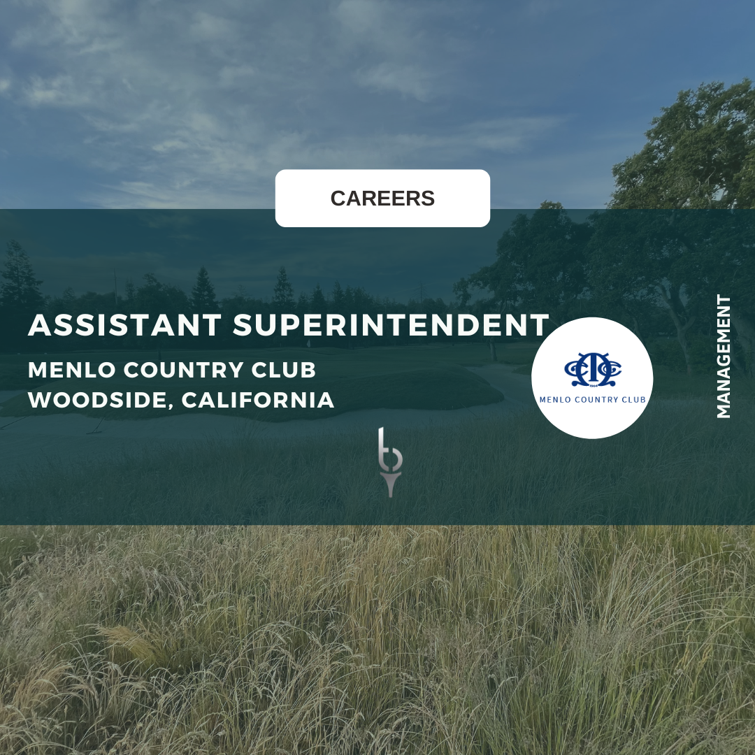 ASSISTANT SUPERINTENDENT – MENLO COUNTRY CLUB