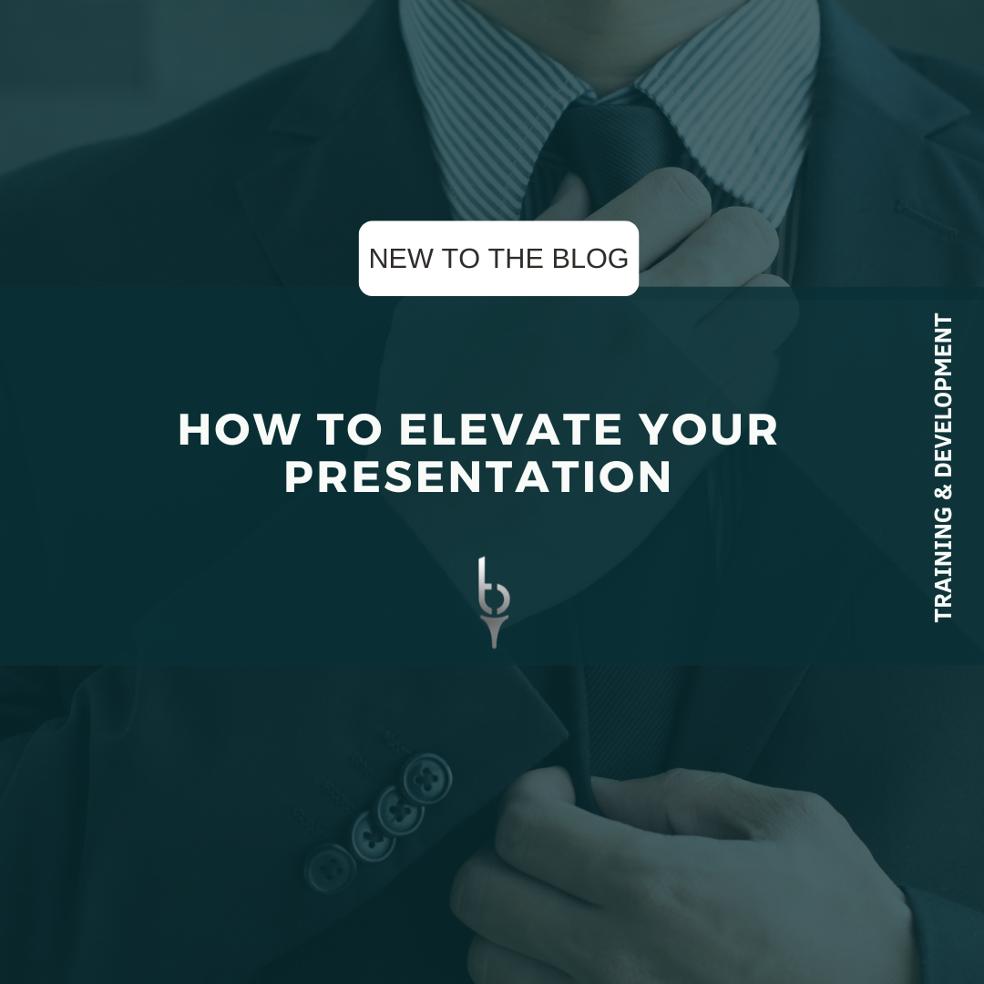 How to Elevate Your Presentation